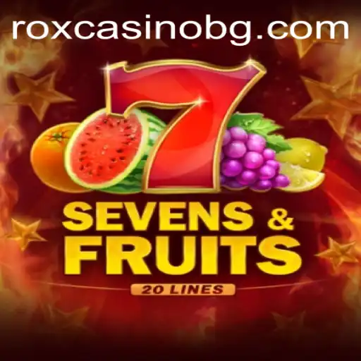 Exploring the Exciting World of SevensFruits20: A Game of Strategy and Luck