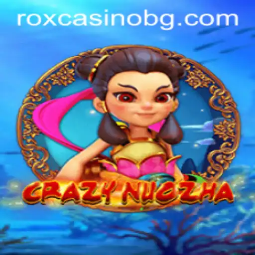 Dive into the Thrilling World of CrazyNuoZha