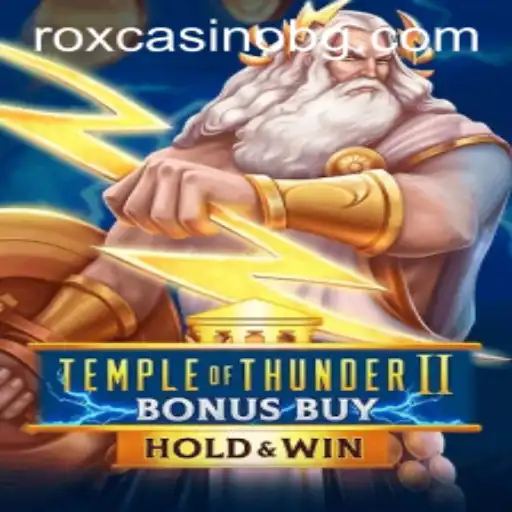 Exploring TempleofThunderIIBonusBuy: An Engaging Gaming Experience